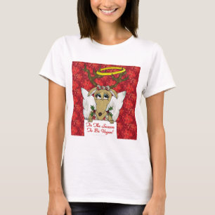 Reindeer Angel Tis The Season to Be Vegan T-Shirt