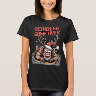 Reindeer Game Over T-Shirt