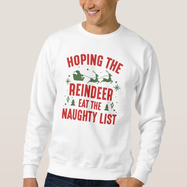 Reindeer Naughty List Sweatshirt (Front)