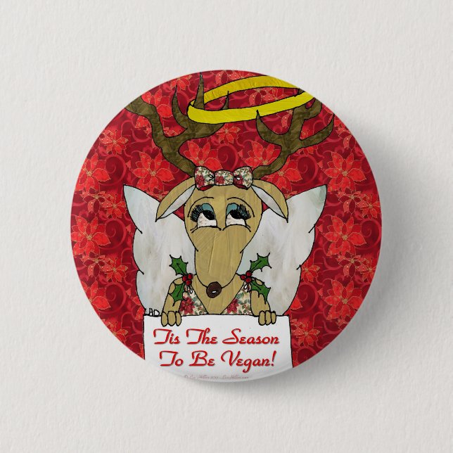Reindeer Tis The Season to Be Vegan Gifts Apparel 6 Cm Round Badge (Front)