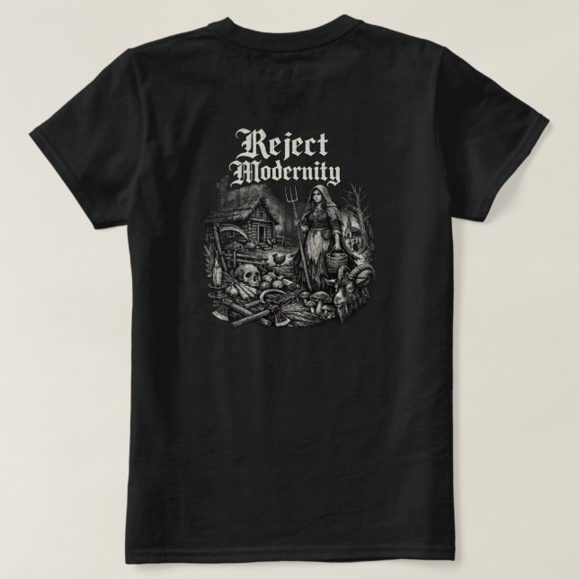Reject Modernity Dark T Shirt (Design Back)