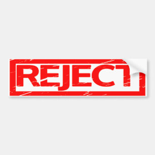 Reject Stamp Bumper Sticker