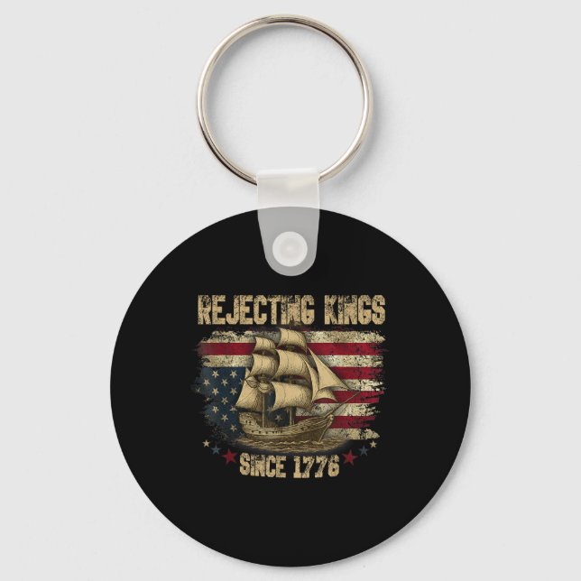 Rejecting Kings Since 1776 Liberty Patriotic Usa S Key Ring (Front)