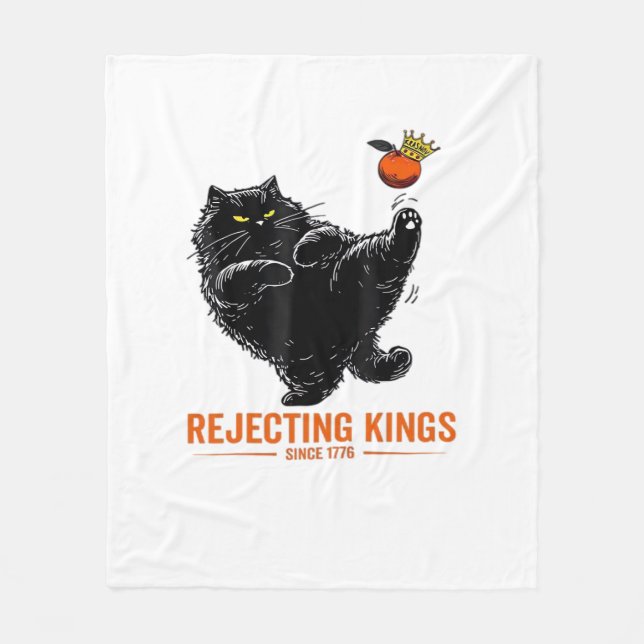 Rejecting Kings Since 1776 Patriotic Flag Design Fleece Blanket (Front)