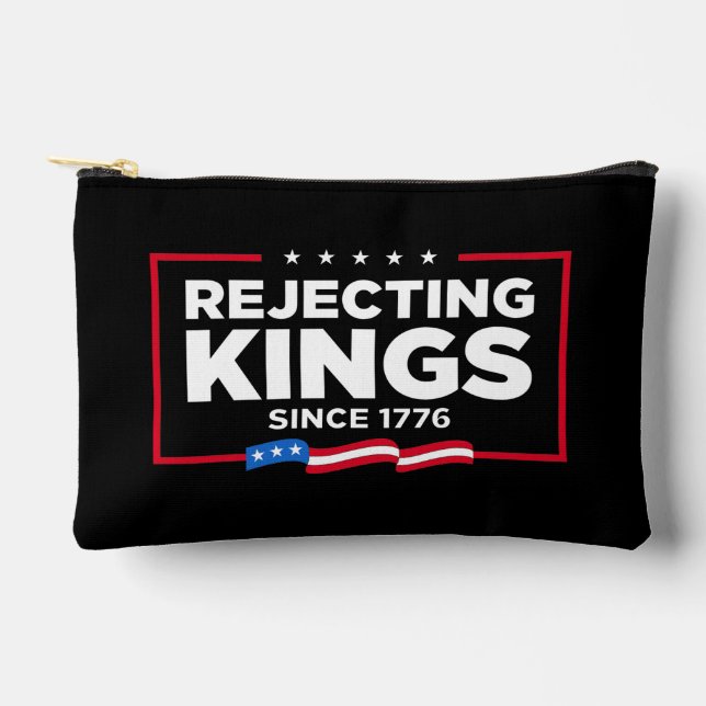 Rejecting Kings Since 1776 Patriotic USA Flag Accessory Pouch (Front)