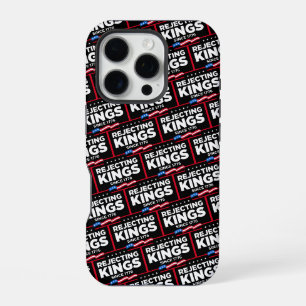 Rejecting Kings Since 1776 Patriotic USA Flag iPhone 16 Pro Case