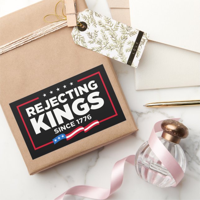 Rejecting Kings Since 1776 Patriotic USA Flag Rectangular Sticker (Gifting)