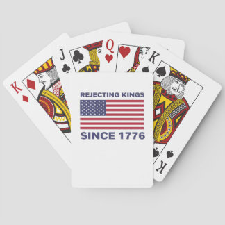 Rejecting Kings Since 1776 Protest Classic Bold St Playing Cards