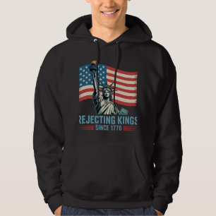 Rejecting Kings Since 1776 Statue Design Hoodie