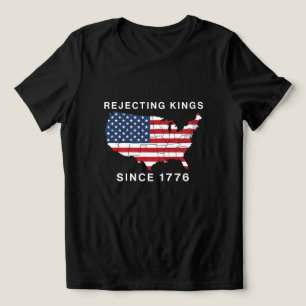 Rejecting Kings Since 1776 Tri-Blend Shirt