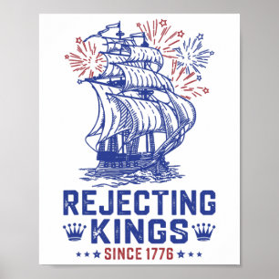 Rejecting Since 1776 American Flag Usa 4th Of July Poster
