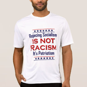 Rejecting Socialism, T-Shirt