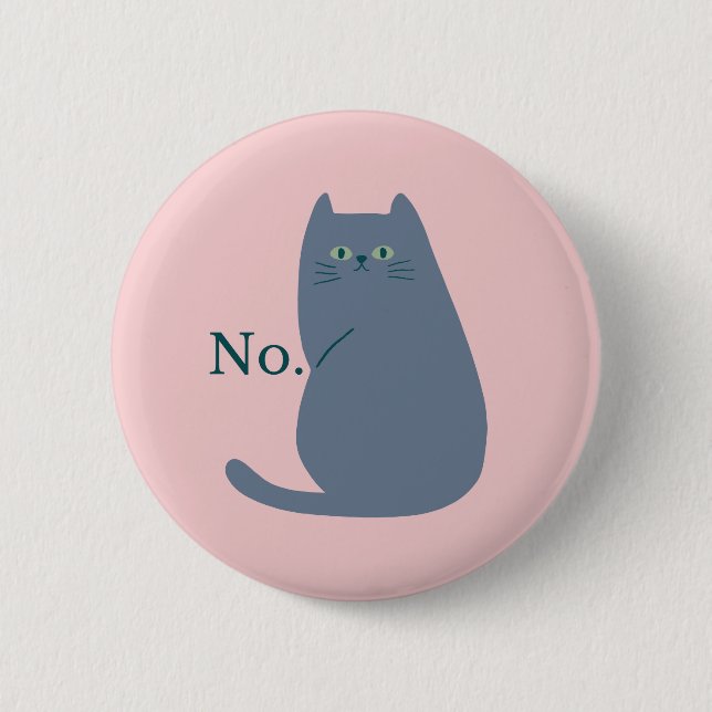 Rejection Cat 6 Cm Round Badge (Front)