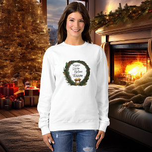 Rejoice and believe nativity sweatshirt