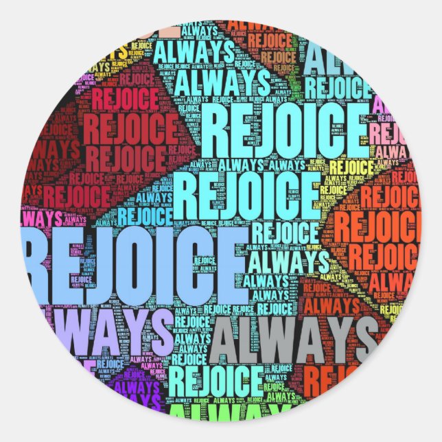 Rejoice! Classic Round Sticker (Front)