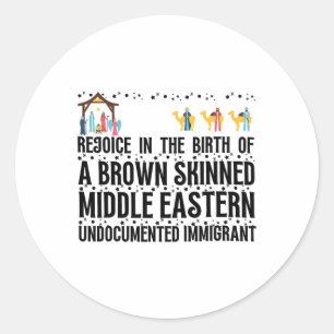 Rejoice In The Birth Of A Brown Skinned Christmas Classic Round Sticker