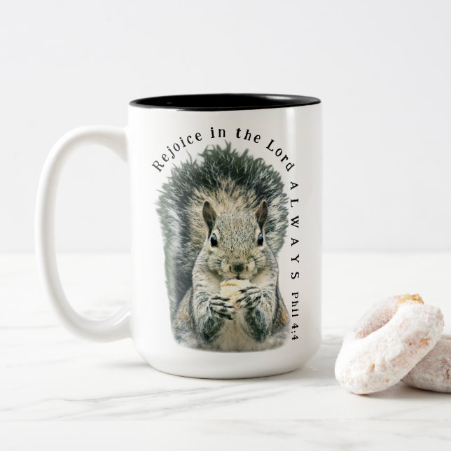 Rejoice in the Lord Always Cute Squirrel Christian Two-Tone Coffee Mug (With Donut)