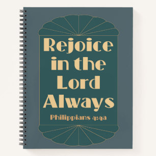 Rejoice in the Lord Always -- Philippians 4:4a Notebook