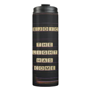 Rejoice The Light Has Come Isaiah 60 Bible Verse Thermal Tumbler