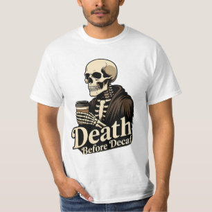 Relatable Adulting Humour Coffee Lover T-Shirt