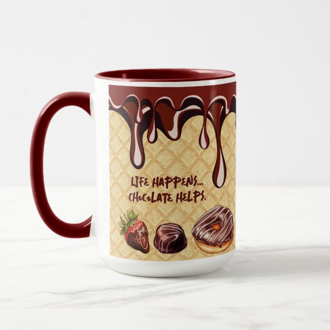 Relatable Funny Phrase Chocolate Lovers Dessert   Mug (Left)