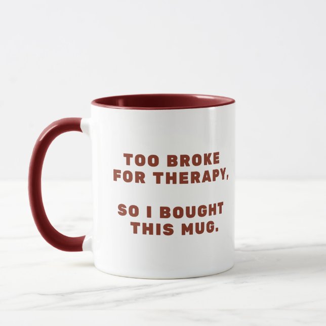 relatable quote mug for millennial-funny quote mug (Left)