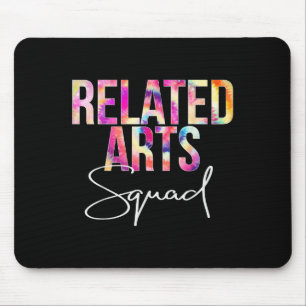 Related Arts Squad Tie Dye Back To School Apprecia Mouse Pad