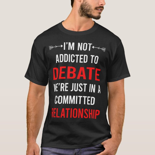 Relationship Debate T-Shirt (Front)