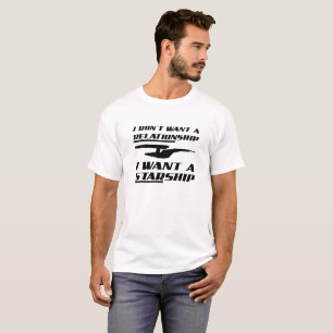 Relationship Starship Funny Tshirt