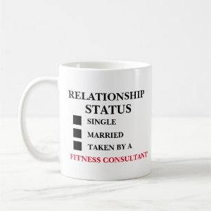 Relationship Status Fitness Consultant Coffee Mug