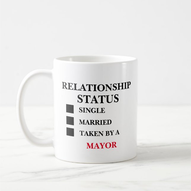 Relationship Status Mayor Coffee Mug (Left)