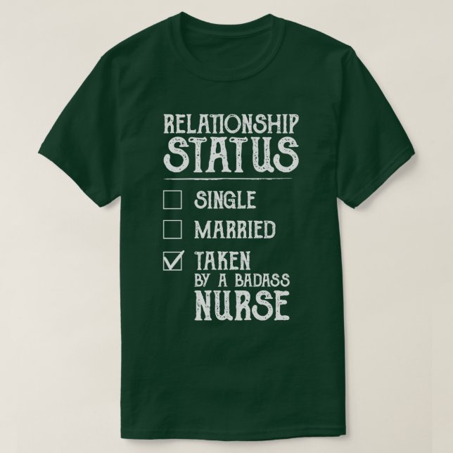 Relationship Status Taken By A Badass T-Shirt (Design Front)