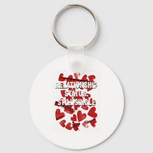 Relationship Still Single Valentines Day Humor 1  Key Ring