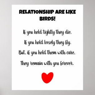 Relationships are like birds love poster