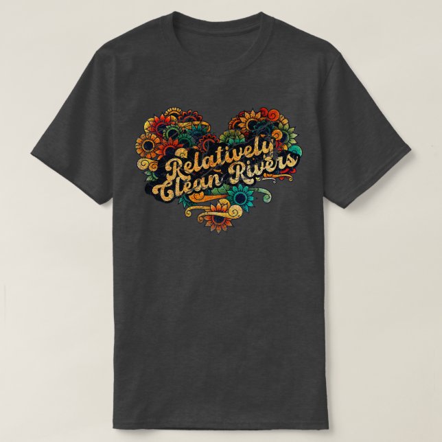 Relatively Clean Rivers Gloomy T-Shirt (Design Front)