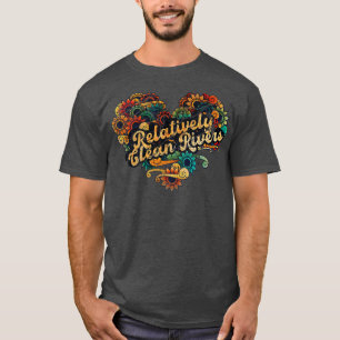 Relatively Clean Rivers Gloomy T-Shirt