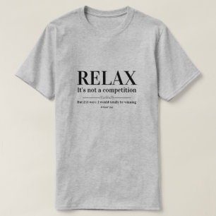 RELAX - A MisterP Shirt