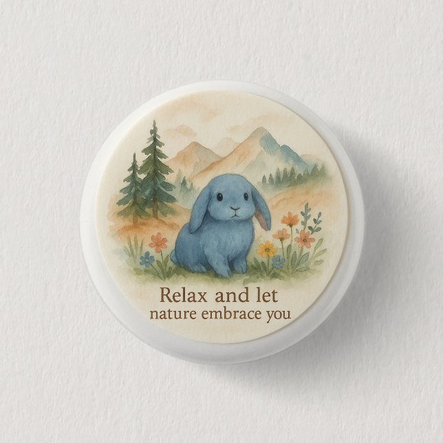  Relax and let the nature embrace you 3 Cm Round Badge (Front)