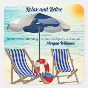 Relax and Retire Tropical Beach Chair Retirement Square Sticker