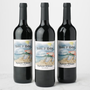 Relax and Retire Tropical Beach Chair Themed Party Wine Label