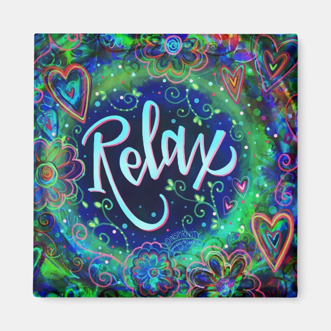 Relax Blue Pretty Fun Inspiring Floral Inspirivity Magnet (Front)