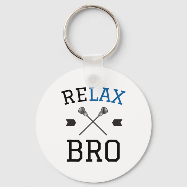 Relax Bro Funny Lax Typography Lacrosse Gift  Key Ring (Front)