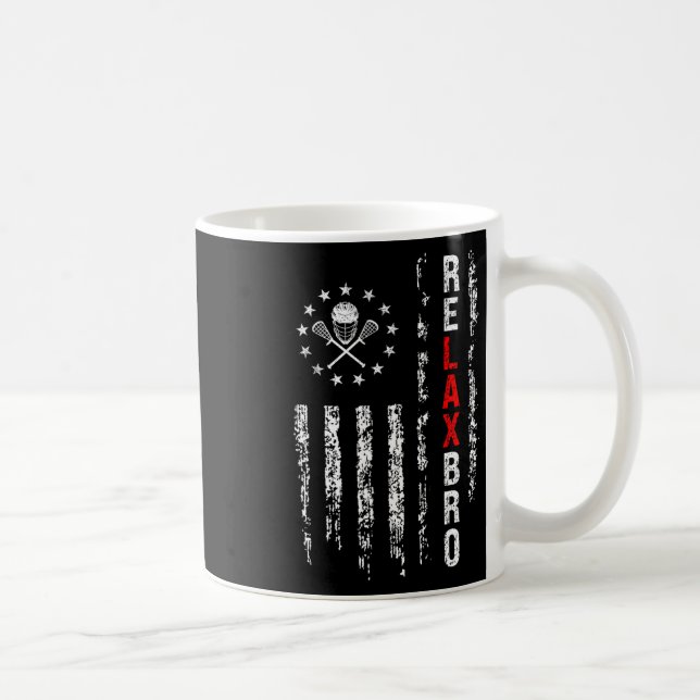 Relax Bro Lacrosse Funny Lacrosse Player Sticks La Coffee Mug (Right)