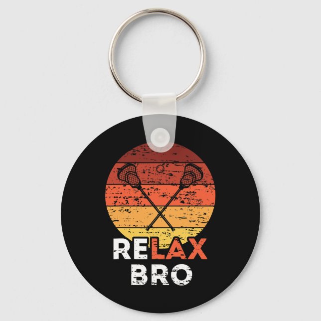 Relax Bro - Lacrosse  Key Ring (Front)