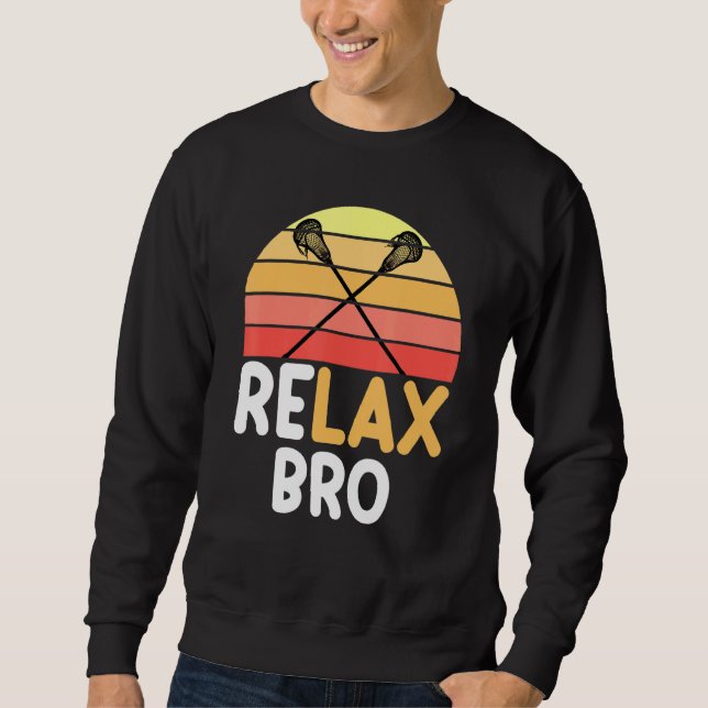 Relax Bro Lacrosse Vintage Surf Sun Sweatshirt (Front)