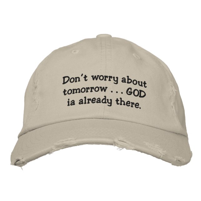 Relax...Don't worry. Embroidered Hat (Front)