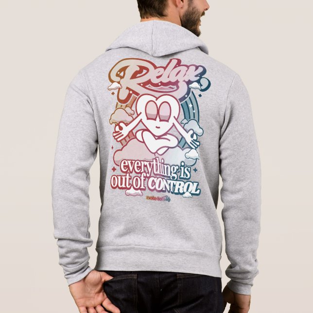 Relax, everything is out of control Vintage Hoodie (Back)