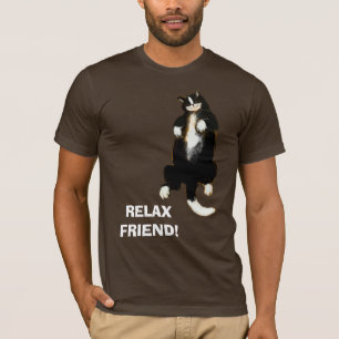 RELAX friend! Sleeping cat T-Shirt