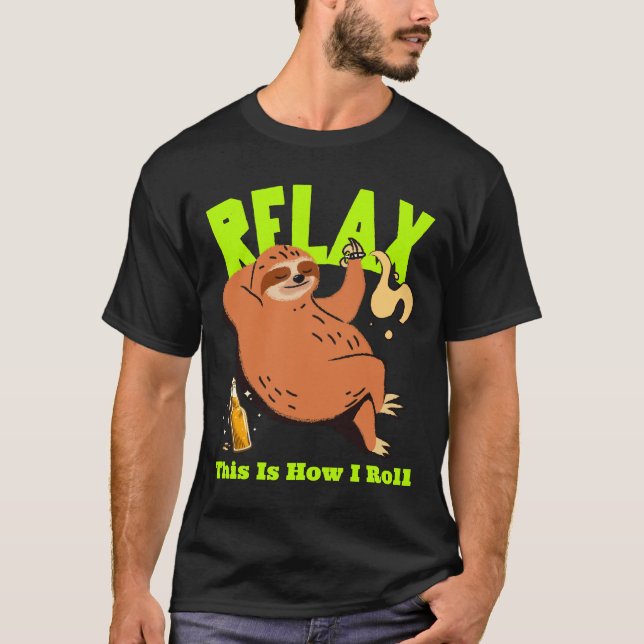 Relax Funny Smoking Sloth T-Shirt (Front)