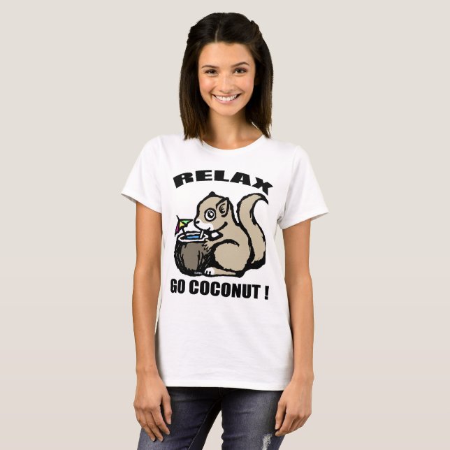 Relax! Go Coconut T-Shirt (Front Full)